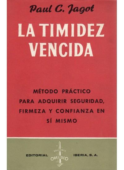 TIMIDEZ VENCIDA, LA | 9788470821691 | JAGOT, PAUL | Galatea Llibres | Llibreria online de Reus, Tarragona | Comprar llibres en català i castellà online