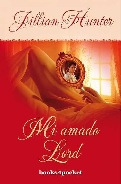 MI AMADO LORD | 9788492801602 | HUNTER, JILLIAN | Galatea Llibres | Llibreria online de Reus, Tarragona | Comprar llibres en català i castellà online