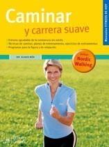 CAMINAR Y CARRERA SUAVE | 9788425518324 | BOS, KLAUS | Galatea Llibres | Llibreria online de Reus, Tarragona | Comprar llibres en català i castellà online