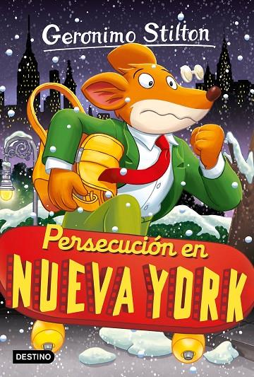 PERSECUCIÓN EN NUEVA YORK. STILTON 95 | 9788408275916 | Galatea Llibres | Llibreria online de Reus, Tarragona | Comprar llibres en català i castellà online