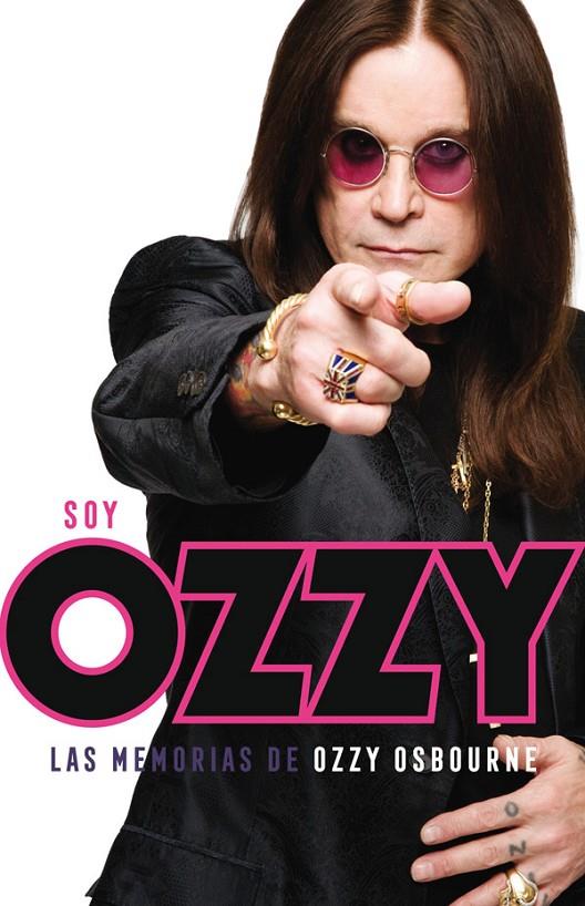 SOY OZZY | 9788494458781 | OSBOURNE, OZZY/AYRES, CHRIS | Galatea Llibres | Llibreria online de Reus, Tarragona | Comprar llibres en català i castellà online