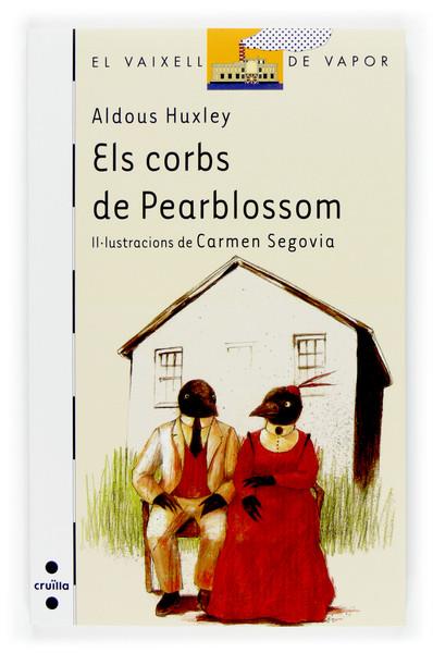 CORBS DE PEARBLOSSOM, ELS | 9788466117555 | HUXLEY, ALDOUS | Galatea Llibres | Llibreria online de Reus, Tarragona | Comprar llibres en català i castellà online