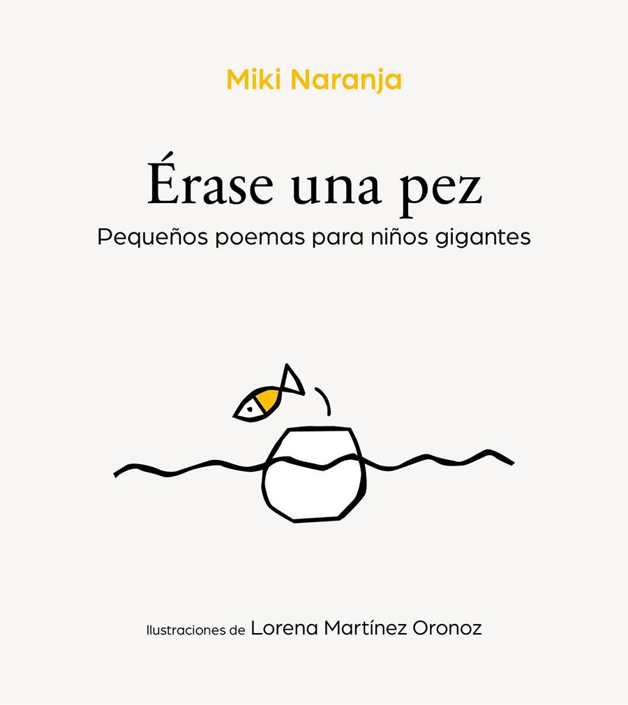 ERASE UNA PEZ | 9788417424596 | NARANJA, MIKI | Galatea Llibres | Llibreria online de Reus, Tarragona | Comprar llibres en català i castellà online