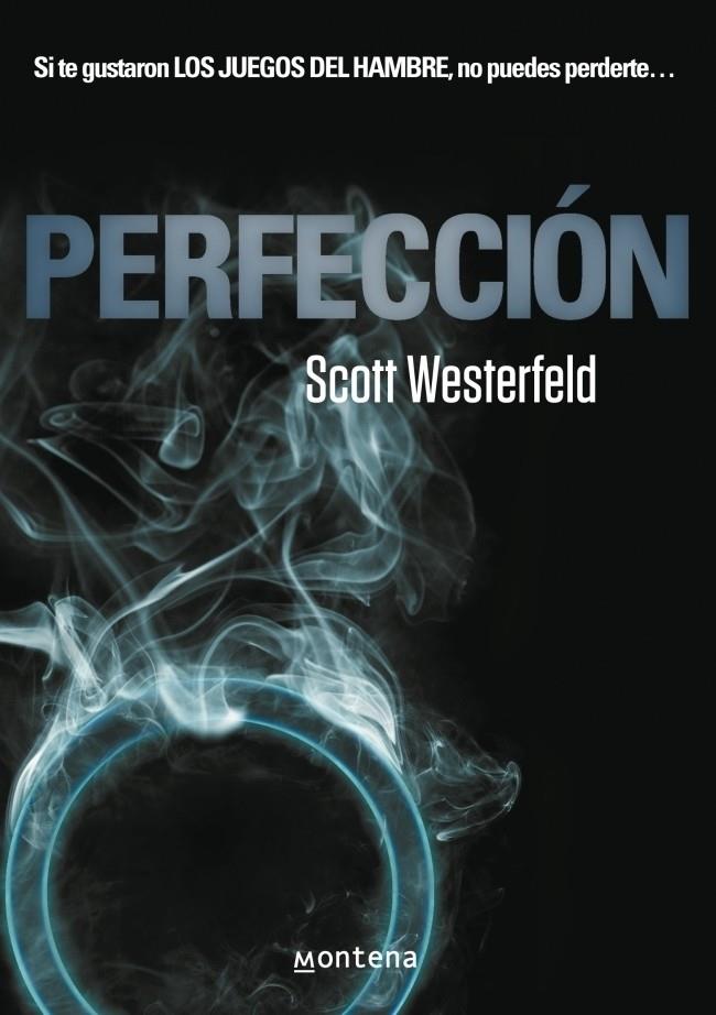 PERFECCION | 9788484415138 | WESTERFELD, SCOTT | Galatea Llibres | Librería online de Reus, Tarragona | Comprar libros en catalán y castellano online