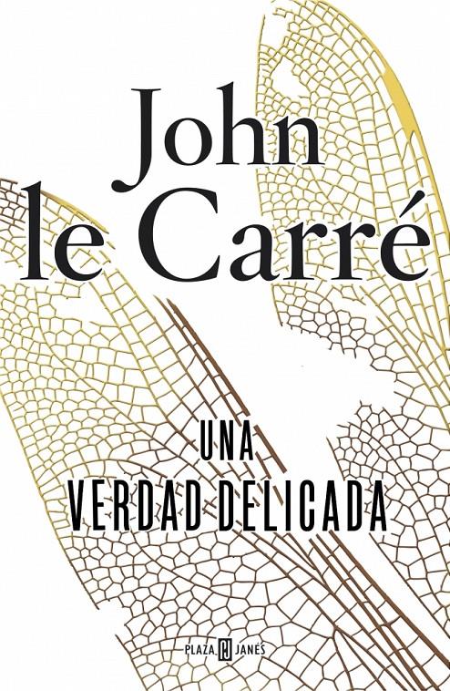 UNA VERDAD DELICADA | 9788401354793 | LE CARRÉ, JOHN | Galatea Llibres | Llibreria online de Reus, Tarragona | Comprar llibres en català i castellà online