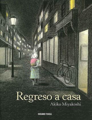 REGRESO A CASA | 9786075270876 | MIYAKOSHI, AKIKO | Galatea Llibres | Llibreria online de Reus, Tarragona | Comprar llibres en català i castellà online