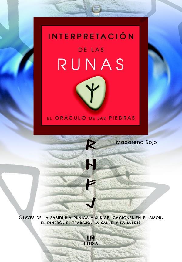 INTERPRETACION DE LAS RUNAS | 9788466210058 | ROJO GONZÁLEZ, MACARENA | Galatea Llibres | Llibreria online de Reus, Tarragona | Comprar llibres en català i castellà online