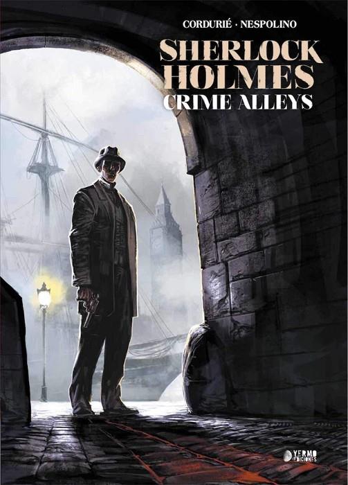 SHERLOCK HOLMES. CRIME ALLEYS | 9788417085780 | CORDURIÉ - NESPOLINO | Galatea Llibres | Llibreria online de Reus, Tarragona | Comprar llibres en català i castellà online