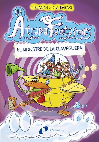 ELS ATRAPAFANTASMES, 4. EL MONSTRE DE LA CLAVEGUERA | 9788413491950 | BLANCH, TERESA | Galatea Llibres | Librería online de Reus, Tarragona | Comprar libros en catalán y castellano online