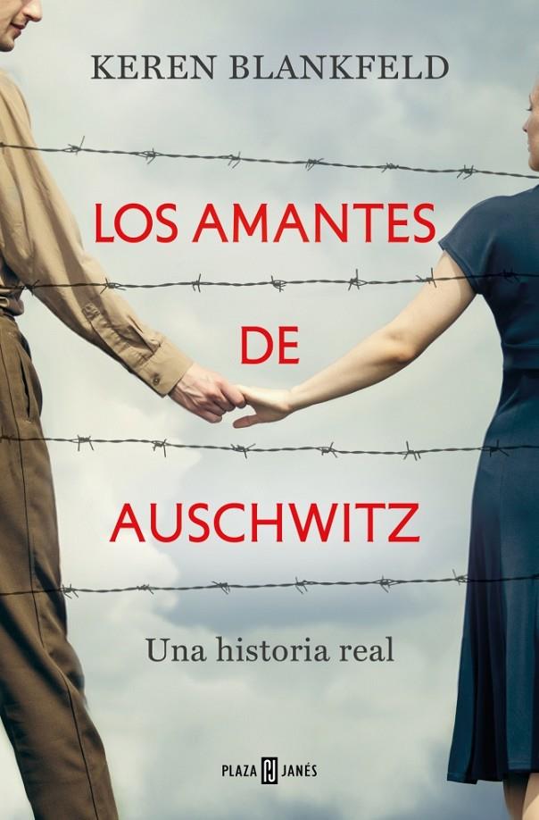 LOS AMANTES DE AUSCHWITZ | 9788401035951 | BLANKFELD, KEREN | Galatea Llibres | Llibreria online de Reus, Tarragona | Comprar llibres en català i castellà online