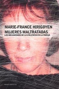 MUJERES MALTRATADAS | 9788449318689 | HIRIGOYEN, MARIE-FRANCE | Galatea Llibres | Librería online de Reus, Tarragona | Comprar libros en catalán y castellano online