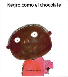 NEGRO COMO EL CHOCOLATE | 9788481316063 | GIMENEZ BARBANY, TERESA | Galatea Llibres | Librería online de Reus, Tarragona | Comprar libros en catalán y castellano online