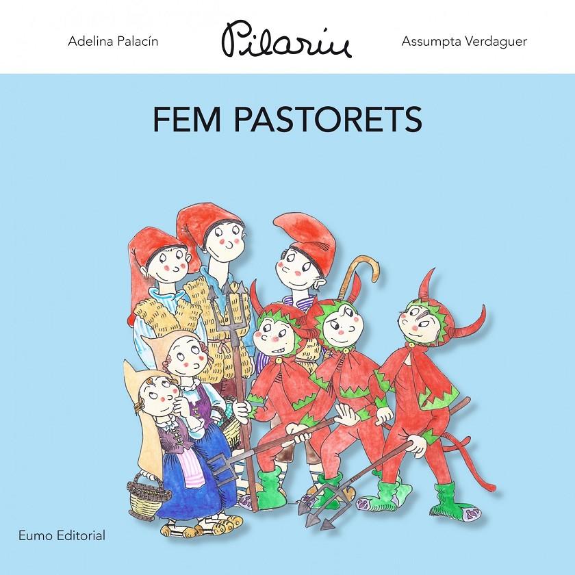 FEM PASTORETS | 9788497664837 | BAYES, PILARIN | Galatea Llibres | Librería online de Reus, Tarragona | Comprar libros en catalán y castellano online