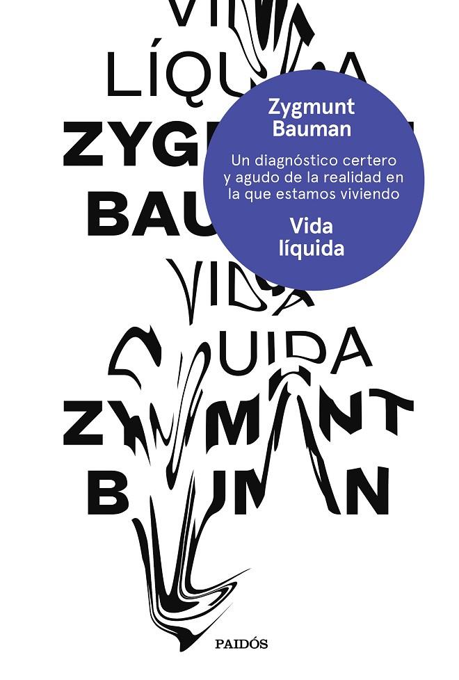 VIDA LíQUIDA | 9788449333798 | BAUMAN, ZYGMUNT | Galatea Llibres | Llibreria online de Reus, Tarragona | Comprar llibres en català i castellà online