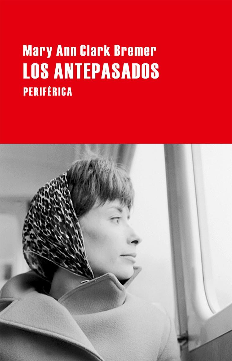 LOS ANTEPASADOS | 9788416291342 | CLARK BREMER, MARY ANN | Galatea Llibres | Llibreria online de Reus, Tarragona | Comprar llibres en català i castellà online