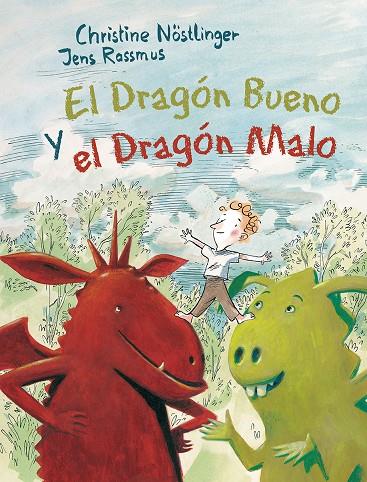 EL DRAGÓN BUENO Y EL DRAGÓN MALO | 9788491450412 | NÖSTLINGER, CHRISTINE | Galatea Llibres | Librería online de Reus, Tarragona | Comprar libros en catalán y castellano online