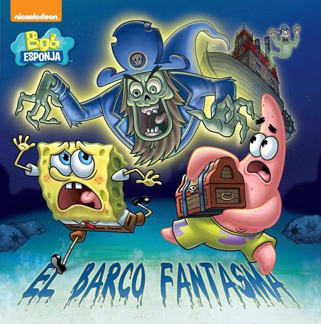 EL BARCO FANTASMA (BOB ESPONJA. PRIMERAS LECTURAS 5) | 9788448842680 | Galatea Llibres | Llibreria online de Reus, Tarragona | Comprar llibres en català i castellà online