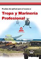 PRUEBAS DE ACTITUD PARA ACCESO A TROPA Y MARINERIA | 9788467663747 | EDITORIAL MAD | Galatea Llibres | Llibreria online de Reus, Tarragona | Comprar llibres en català i castellà online