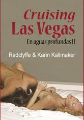 CRUISING LAS VEGAS | 9788492813568 | KALLMAKER, RADCLYFFE & KARIN | Galatea Llibres | Llibreria online de Reus, Tarragona | Comprar llibres en català i castellà online