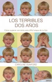 TERRIBLES DOS AÑOS, LOS | 9788448067670 | DUNFORD, CAROLINE | Galatea Llibres | Librería online de Reus, Tarragona | Comprar libros en catalán y castellano online