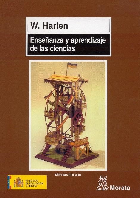 ENSEÑANZA Y APRENDIZAJE DE LAS CIENCIAS | 9788471123312 | Harlen, Wynne | Galatea Llibres | Llibreria online de Reus, Tarragona | Comprar llibres en català i castellà online