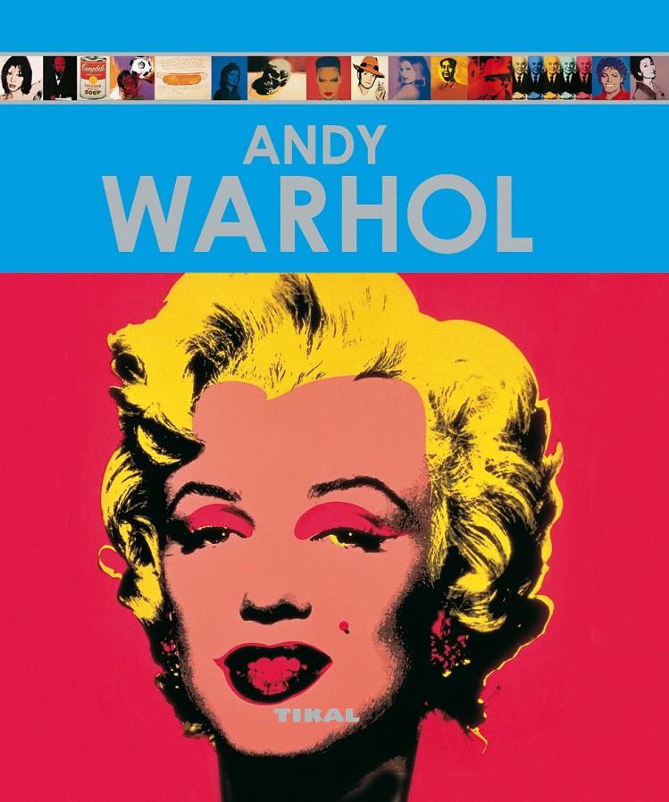 ANDY WARHOL | 9788499280325 | PEREA RODRÍGUEZ, MARGARITA | Galatea Llibres | Llibreria online de Reus, Tarragona | Comprar llibres en català i castellà online