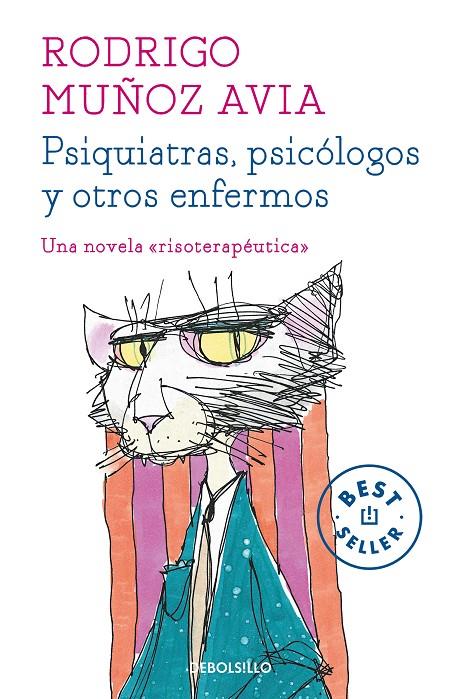 PSIQUIATRAS, PSICÓLOGOS Y OTROS ENFERMOS | 9788466331470 | MUÑOZ AVIA, RODRIGO | Galatea Llibres | Llibreria online de Reus, Tarragona | Comprar llibres en català i castellà online