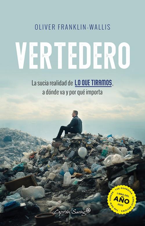 VERTEDERO | 9788412953008 | FRANKLIN-WALLIS, OLIVER | Galatea Llibres | Llibreria online de Reus, Tarragona | Comprar llibres en català i castellà online