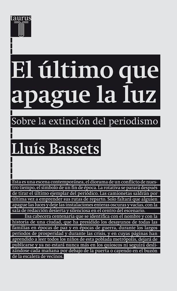 EL ÚLTIMO QUE APAGUE LA LUZ | 9788430602094 | BASSETS, LLUIS | Galatea Llibres | Llibreria online de Reus, Tarragona | Comprar llibres en català i castellà online