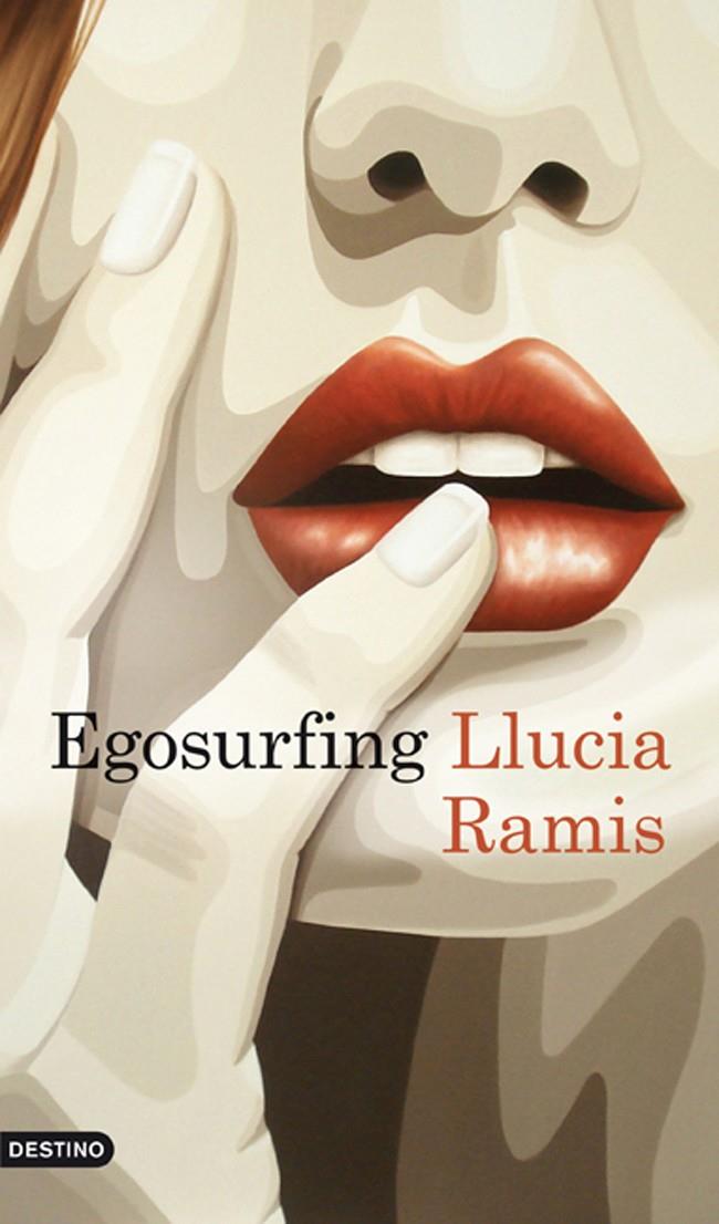 EGOSURFING | 9788423342709 | RAMIS, LLUCIA | Galatea Llibres | Librería online de Reus, Tarragona | Comprar libros en catalán y castellano online