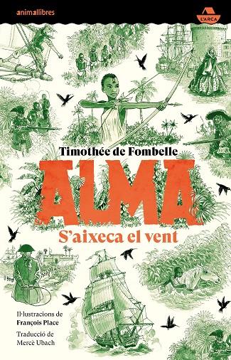 ALMA. S'AIXECA EL VENT | 9788418592768 | DE FOMBELLE, TIMOTHÉE | Galatea Llibres | Llibreria online de Reus, Tarragona | Comprar llibres en català i castellà online