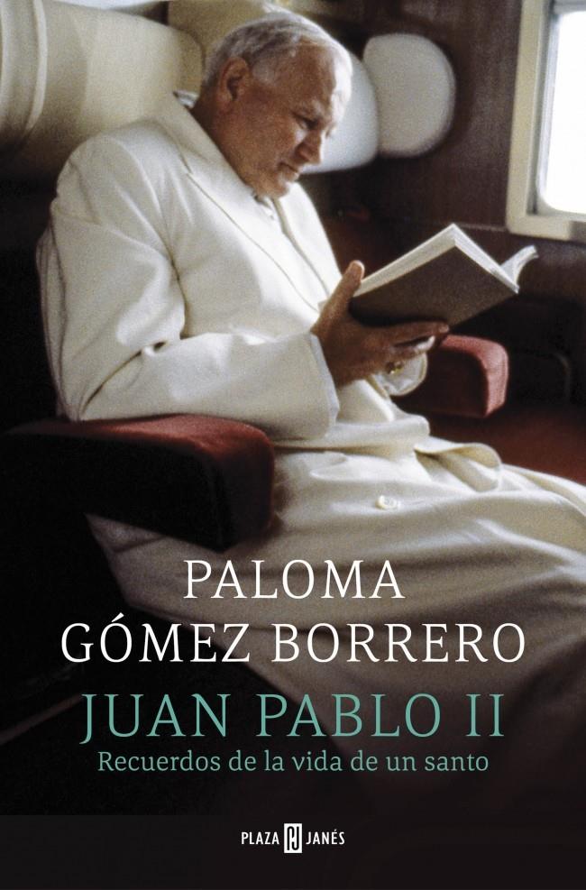 JUAN PABLO II. RECUERDOS DE LA VIDA DE UN SANTO | 9788401346828 | GOMEZ BORRERO, PALOMA | Galatea Llibres | Llibreria online de Reus, Tarragona | Comprar llibres en català i castellà online