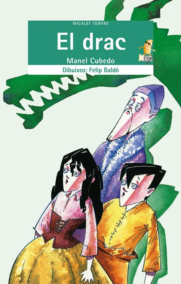 DRAC, EL | 9788476602409 | CUBEDO, MANEL | Galatea Llibres | Llibreria online de Reus, Tarragona | Comprar llibres en català i castellà online