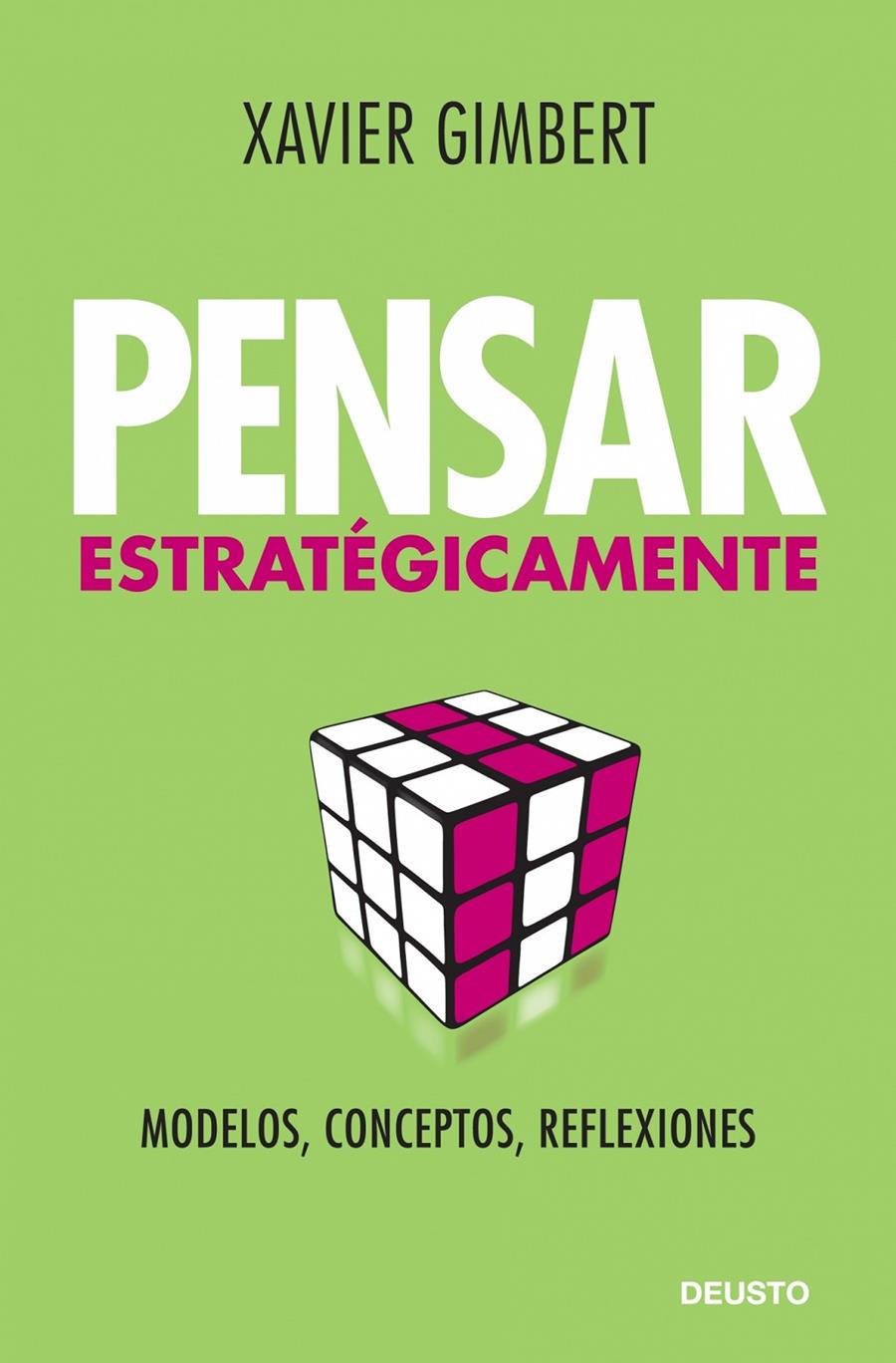 PENSAR ESTRATÉGICAMENTE | 9788423427611 | GIMBERT, XAVIER | Galatea Llibres | Llibreria online de Reus, Tarragona | Comprar llibres en català i castellà online