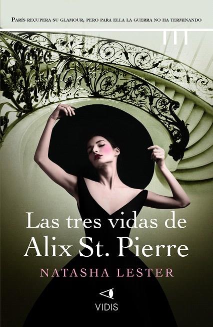 LAS TRES VIDAS DE ALIX ST. PIERRE | 9788419767226 | LESTER, NATASHA | Galatea Llibres | Llibreria online de Reus, Tarragona | Comprar llibres en català i castellà online