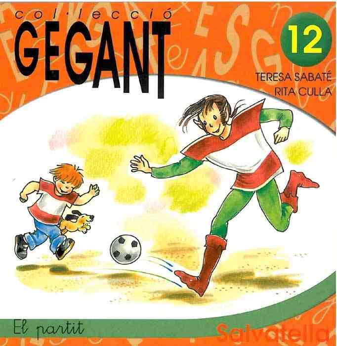 PARTIT. COL·LECCIO GEGANT 12, EL | 9788484121350 | SABATE, TERESA | Galatea Llibres | Llibreria online de Reus, Tarragona | Comprar llibres en català i castellà online