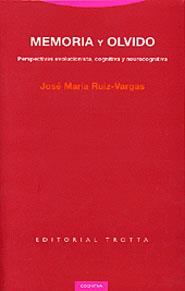 MEMORIA Y OLVIDO | 9788481645637 | RUIZ-VARGAS, JOSE MARIA | Galatea Llibres | Llibreria online de Reus, Tarragona | Comprar llibres en català i castellà online