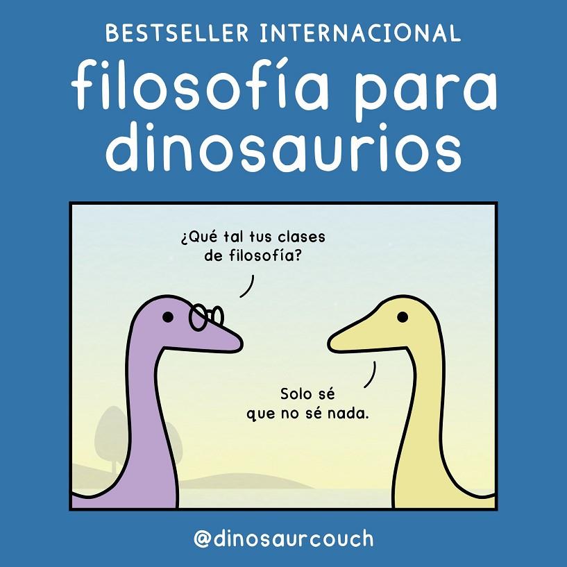 FILOSOFÍA PARA DINOSAURIOS | 9788419875532 | DINOSAURCOUCH | Galatea Llibres | Llibreria online de Reus, Tarragona | Comprar llibres en català i castellà online