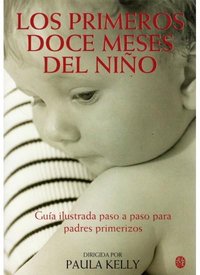 PRIMEROS DOCE MESES DEL NIÑO, LOS | 9788489778702 | KELLY, PAULA | Galatea Llibres | Llibreria online de Reus, Tarragona | Comprar llibres en català i castellà online