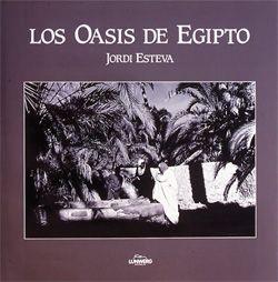 OASIS DE EGIPTO,LOS | 9788477823469 | ESTEVA,JORDI | Galatea Llibres | Llibreria online de Reus, Tarragona | Comprar llibres en català i castellà online