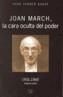 JOAN MARCH -LA CARA OCULTA DEL PODER | 9788475355580 | FERRER, GUASP | Galatea Llibres | Llibreria online de Reus, Tarragona | Comprar llibres en català i castellà online