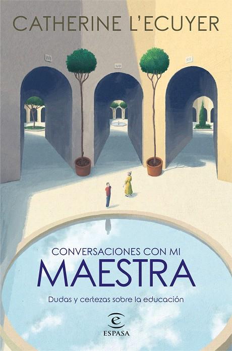 CONVERSACIONES CON MI MAESTRA | 9788467063332 | L'ECUYER, CATHERINE  | Galatea Llibres | Llibreria online de Reus, Tarragona | Comprar llibres en català i castellà online