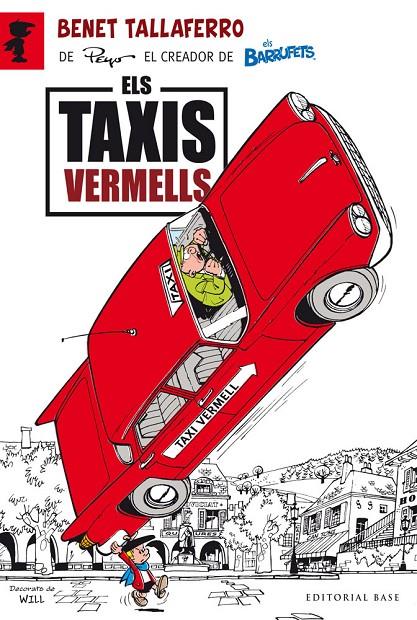 BENET TALLAFERRO I ELS TAXIS VERMELLS | 9788415711278 | PEYO | Galatea Llibres | Llibreria online de Reus, Tarragona | Comprar llibres en català i castellà online