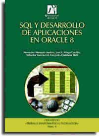 SQL Y DESARROLLO DE APLICACIONES EN ORACLE 8 | 9788480213189 | AAVV | Galatea Llibres | Llibreria online de Reus, Tarragona | Comprar llibres en català i castellà online