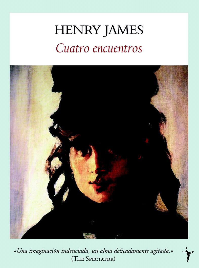 CUATRO ENCUENTROS | 9788496601291 | JAMES, HENRY | Galatea Llibres | Llibreria online de Reus, Tarragona | Comprar llibres en català i castellà online