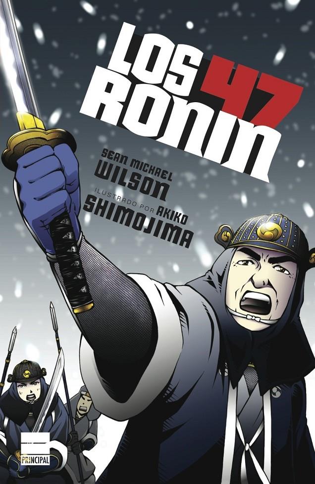 LOS 47 RONIN | 9788494223433 | WILSON, SEAN MICHAEL | Galatea Llibres | Librería online de Reus, Tarragona | Comprar libros en catalán y castellano online