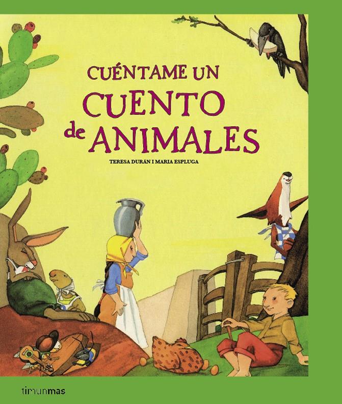 CUENTAME UN CUENTO DE ANIMALES | 9788408077664 | DURAN, TERESA | Galatea Llibres | Llibreria online de Reus, Tarragona | Comprar llibres en català i castellà online