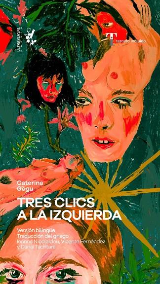 TRES CLICS A LA IZQUIERDA | 9788412713725 | GOGU, CATERINA | Galatea Llibres | Librería online de Reus, Tarragona | Comprar libros en catalán y castellano online