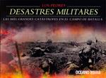 PEORES DESASTRES MILITARES, LOS | 9786074003413 | MCNAB, CHRIS | Galatea Llibres | Librería online de Reus, Tarragona | Comprar libros en catalán y castellano online