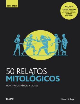 50 RELATOS MITOLÓGICOS | 9788418075810 | SEGAL, ROBERT A. | Galatea Llibres | Llibreria online de Reus, Tarragona | Comprar llibres en català i castellà online